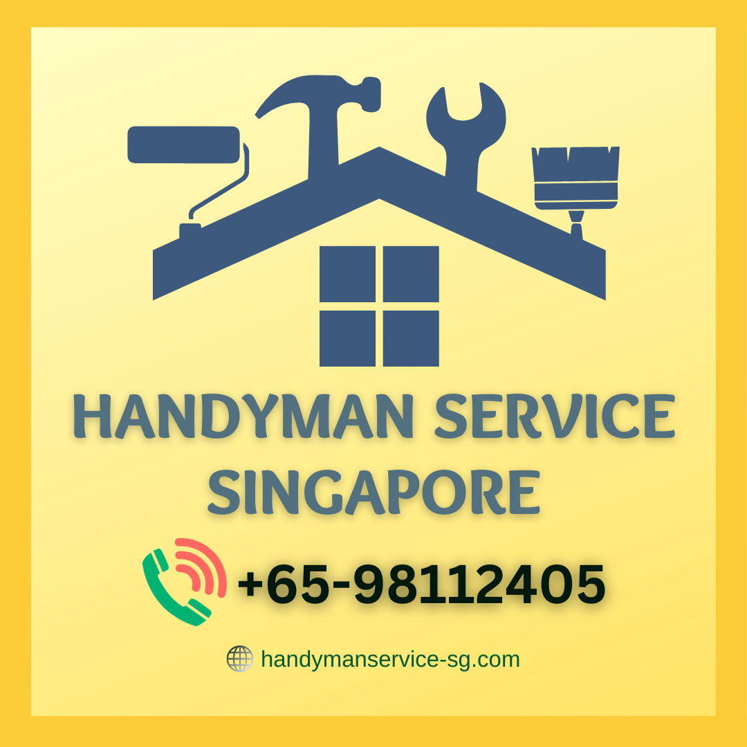 Trusted Handyman Service in Singapore